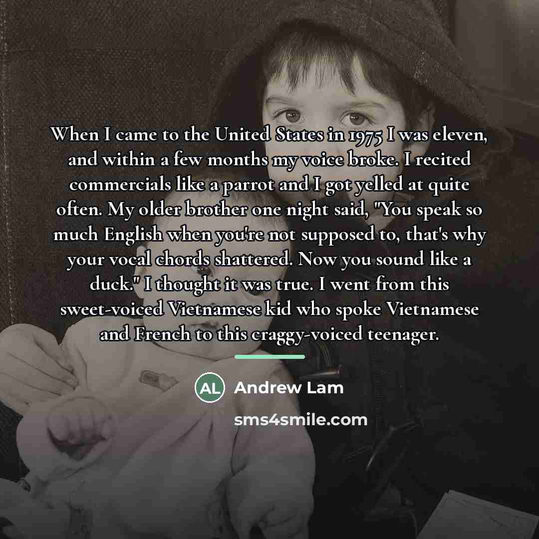 “When I came to the United States in 1975 I…” quote by Andrew Lam
