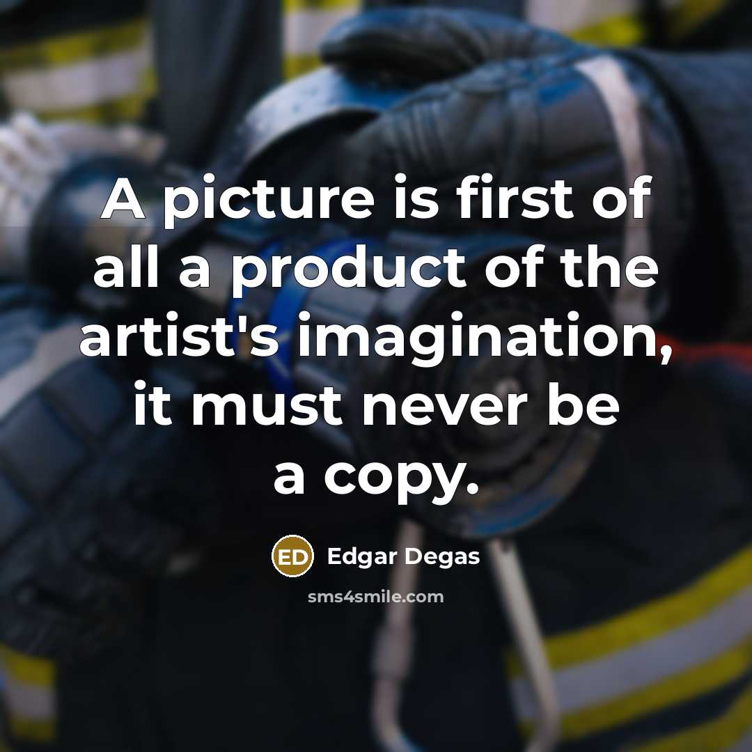 “A picture is first of all a product of the…” quote by Edgar Degas