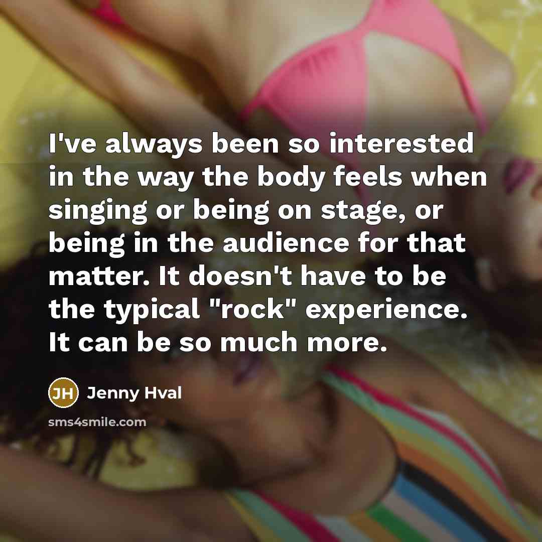 “I've always been so interested in the way the body…” quote by Jenny Hval