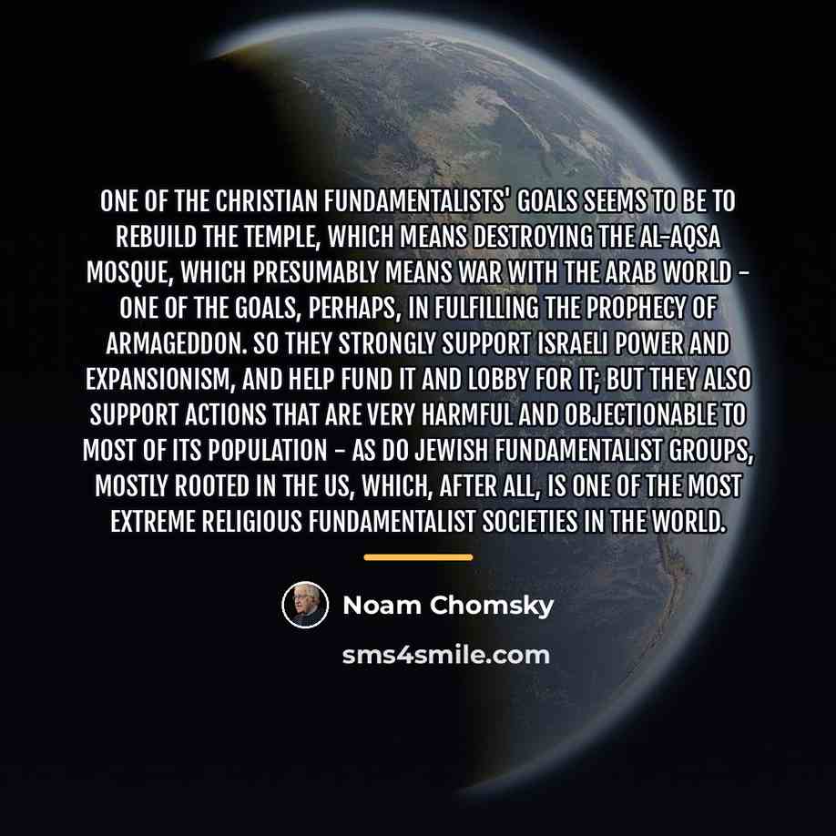 “One of the Christian fundamentalists' goals seems to be to…” quote by Noam Chomsky