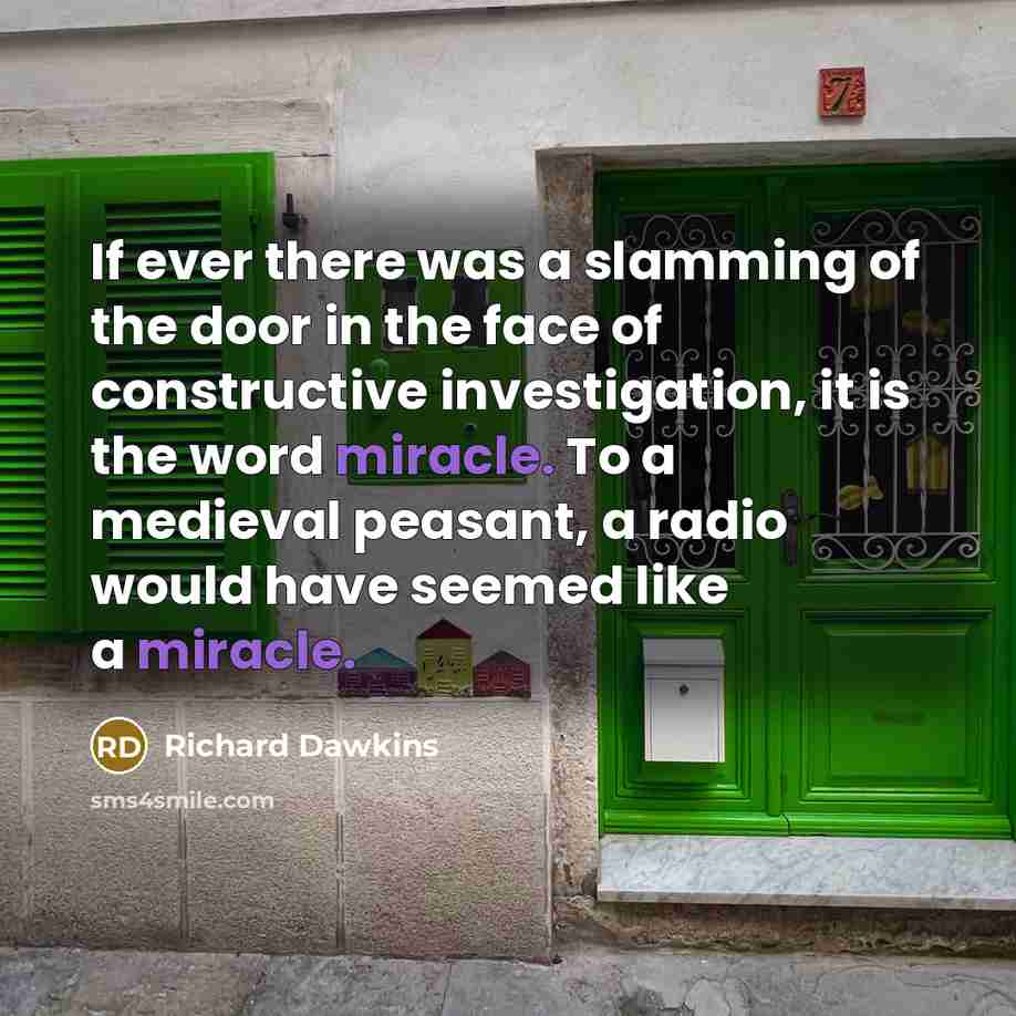 “If ever there was a slamming of the door in…” quote by Richard Dawkins