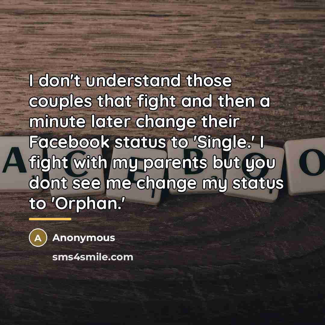“I don't understand those couples that fight and then a…” quote by Anonymous