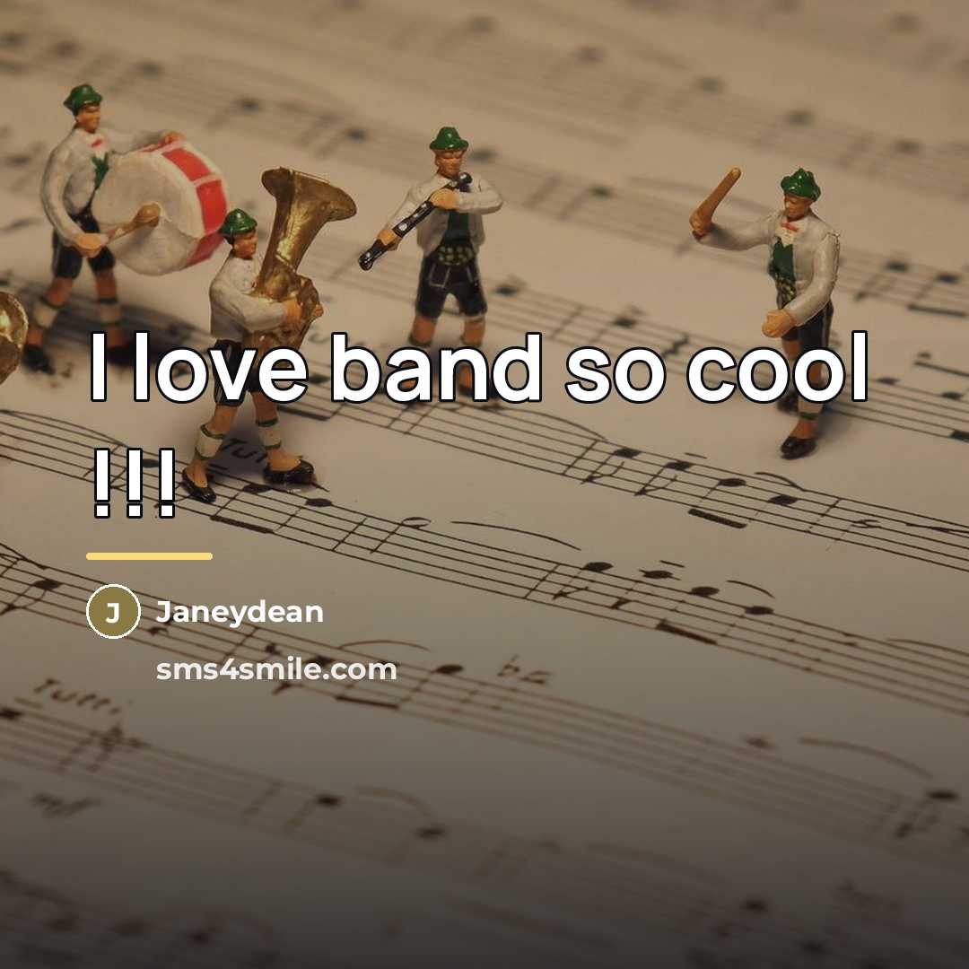 “I love band so cool !!!…” quote by Janeydean
