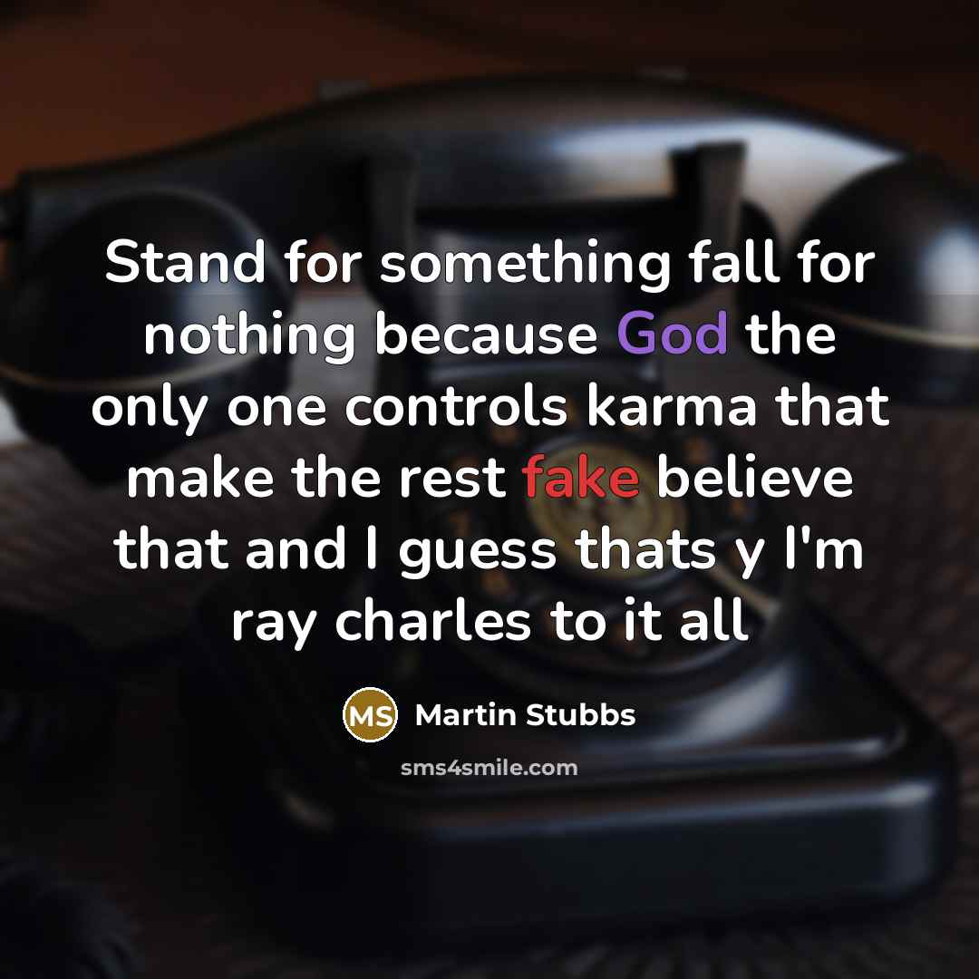 “Stand for something fall for nothing because God the only…” quote by Martin Stubbs