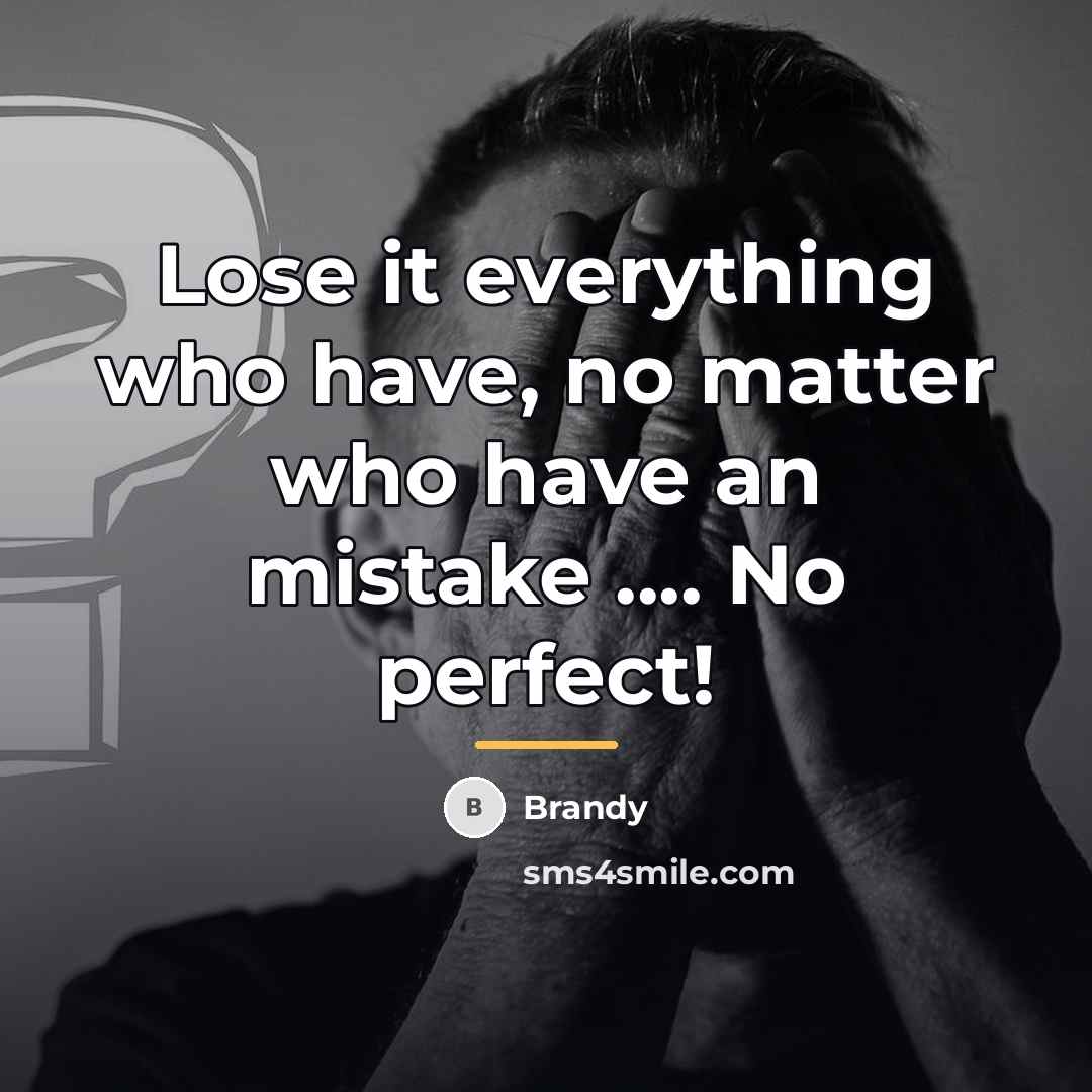 “Lose it everything who have, no matter who have an…” quote by Brandy