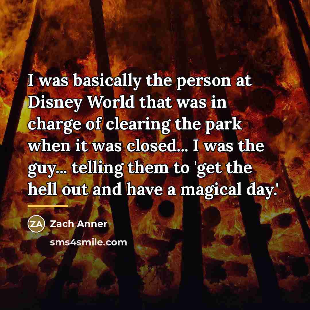 “I was basically the person at Disney World that was…” quote by Zach Anner