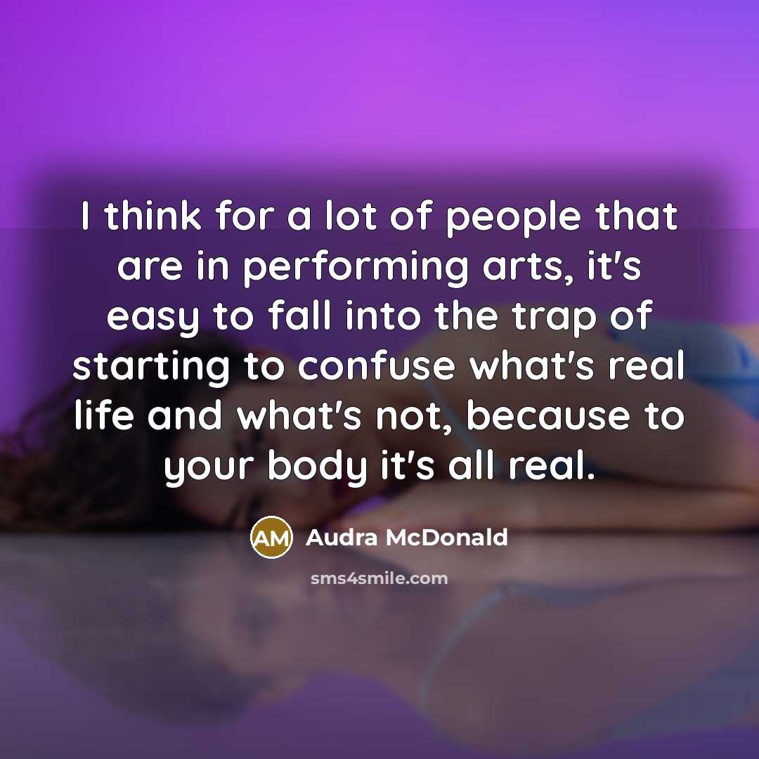 “I think for a lot of people that are in…” quote by Audra McDonald