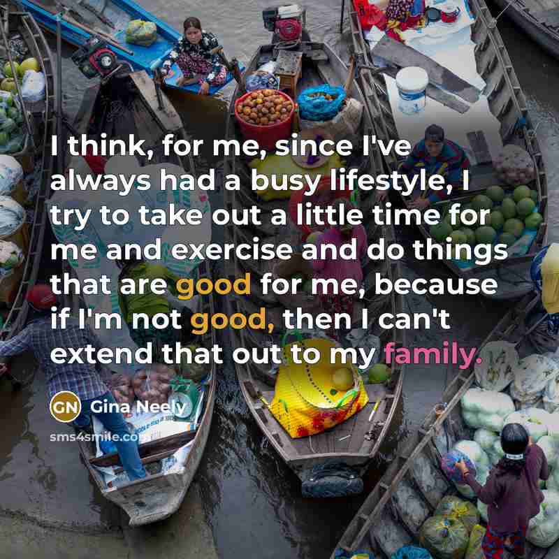 “I think, for me, since I've always had a busy…” quote by Gina Neely