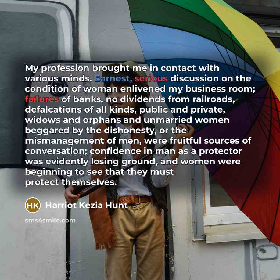 “My profession brought me in contact with various minds. Earnest,…” quote by Harriot Kezia Hunt