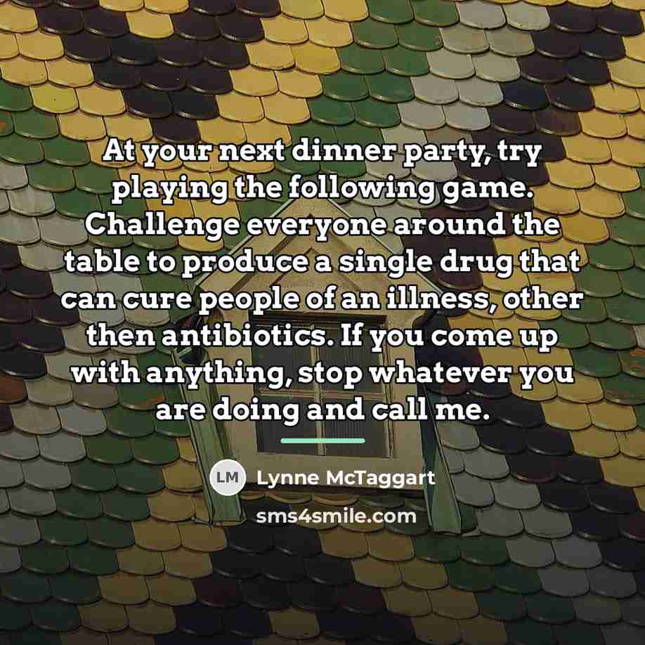 “At your next dinner party, try playing the following game.…” quote by Lynne McTaggart