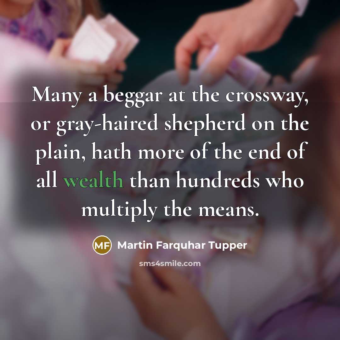 “Many a beggar at the crossway, or gray-haired shepherd on…” quote by Martin Farquhar Tupper