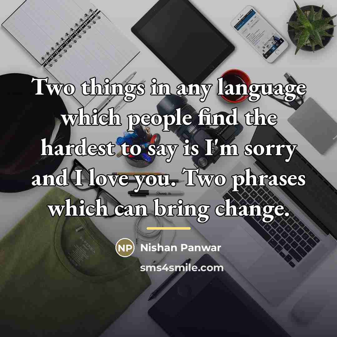 “Two things in any language which people find the hardest…” quote by Nishan Panwar