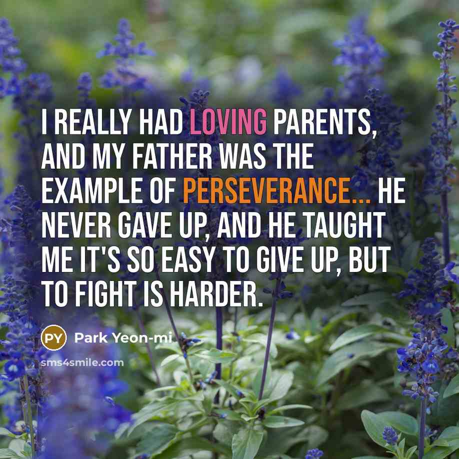 “I really had loving parents, and my father was the…” quote by Park Yeon-mi