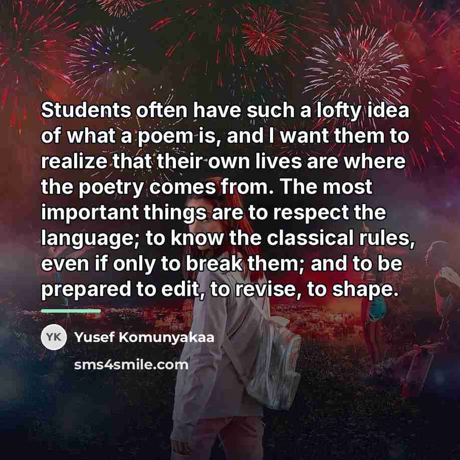 “Students often have such a lofty idea of what a…” quote by Yusef Komunyakaa