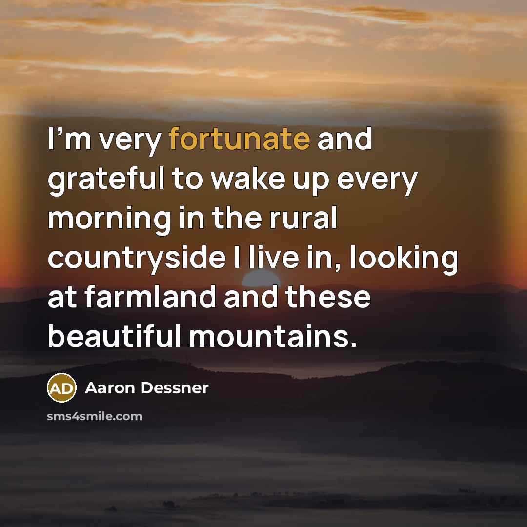“I'm very fortunate and grateful to wake up every morning…” quote by Aaron Dessner