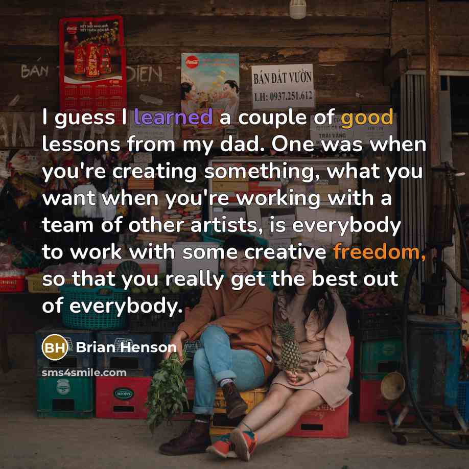 “I guess I learned a couple of good lessons from…” quote by Brian Henson