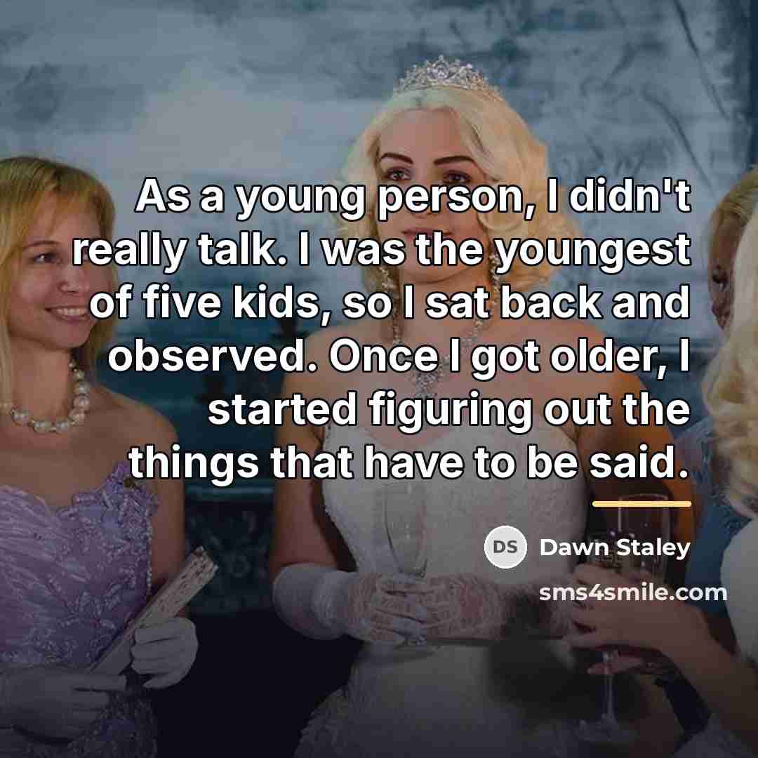 “As a young person, I didn't really talk. I was…” quote by Dawn Staley