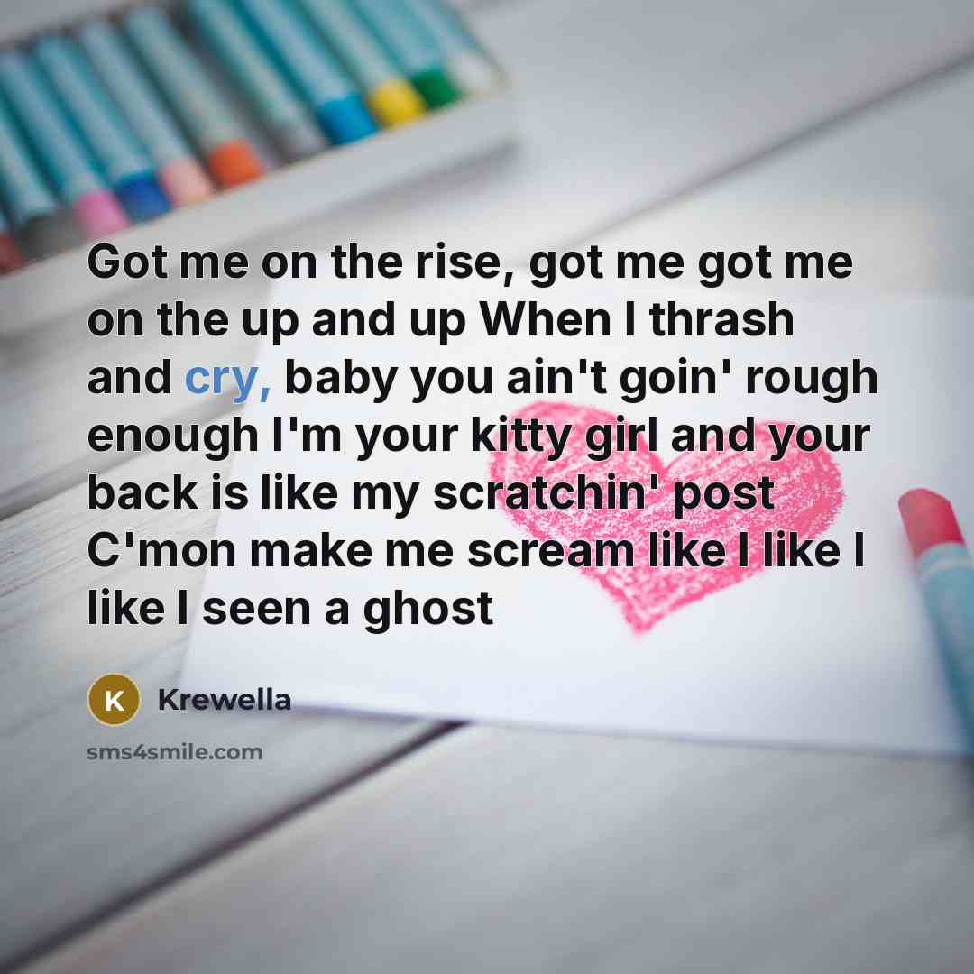 “Got me on the rise, got me got me on…” quote by Krewella