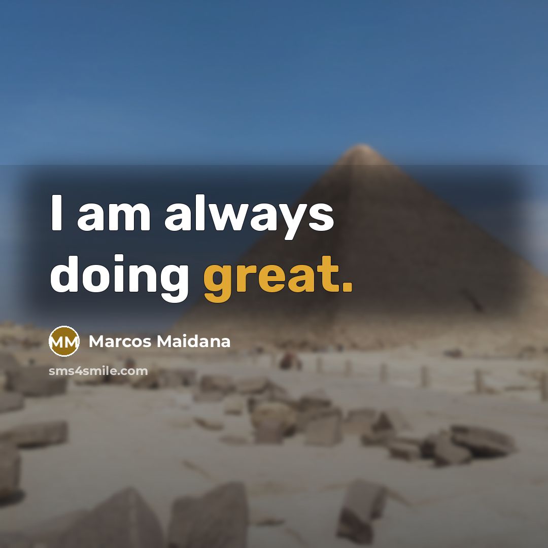 “I am always doing great.…” quote by Marcos Maidana