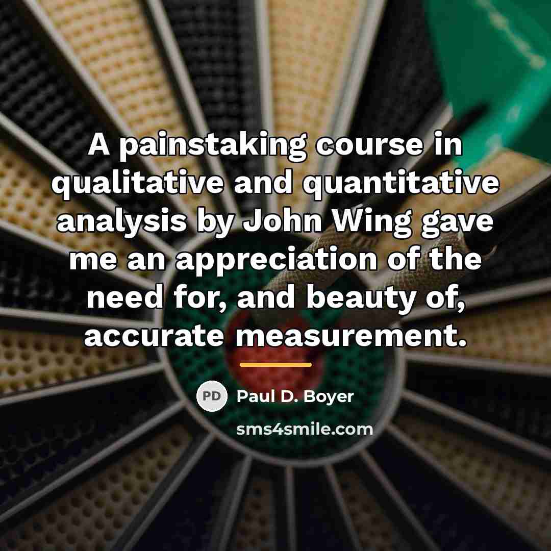 “A painstaking course in qualitative and quantitative analysis by John…” quote by Paul D. Boyer