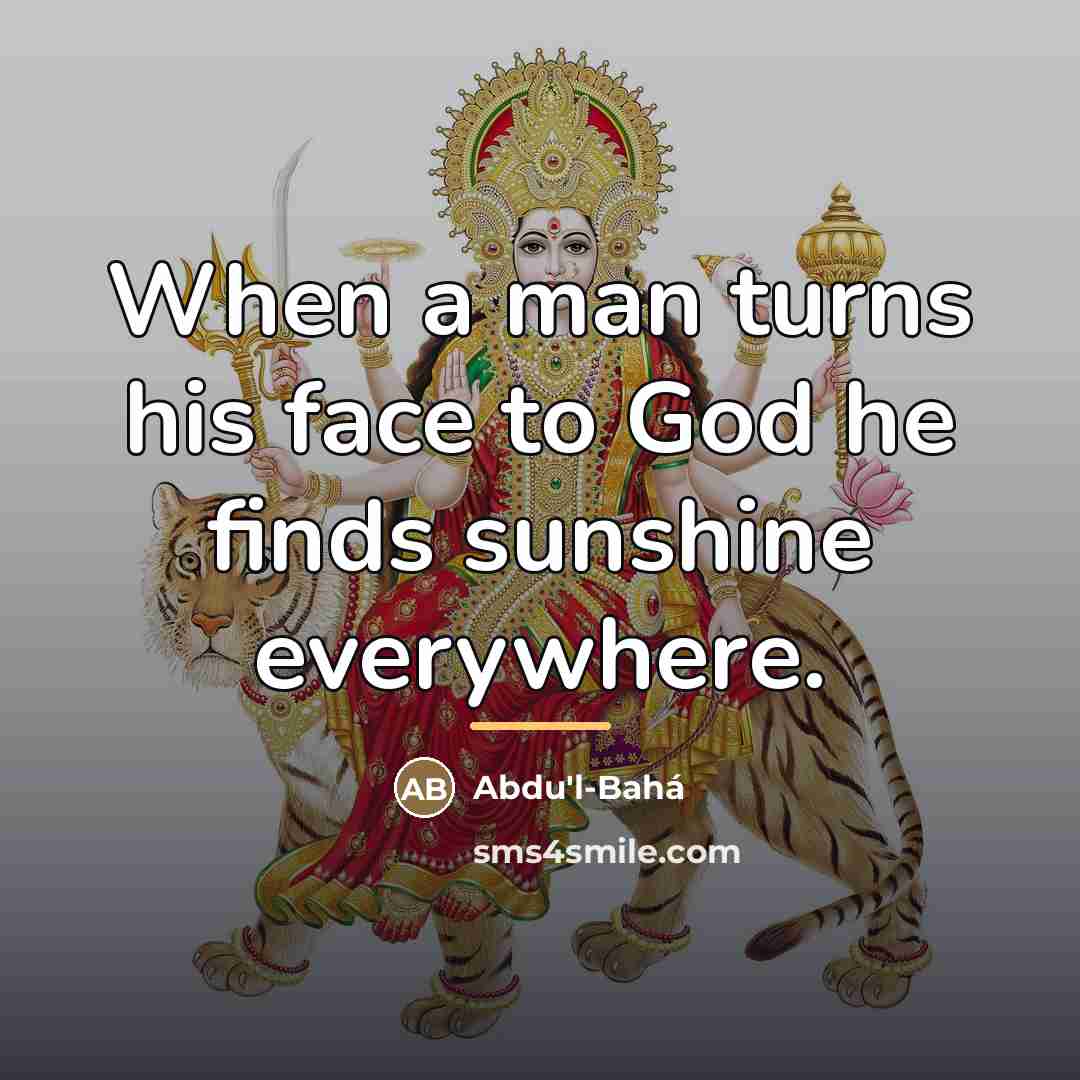 “When a man turns his face to God he finds…” quote by Abdu'l-Bahá