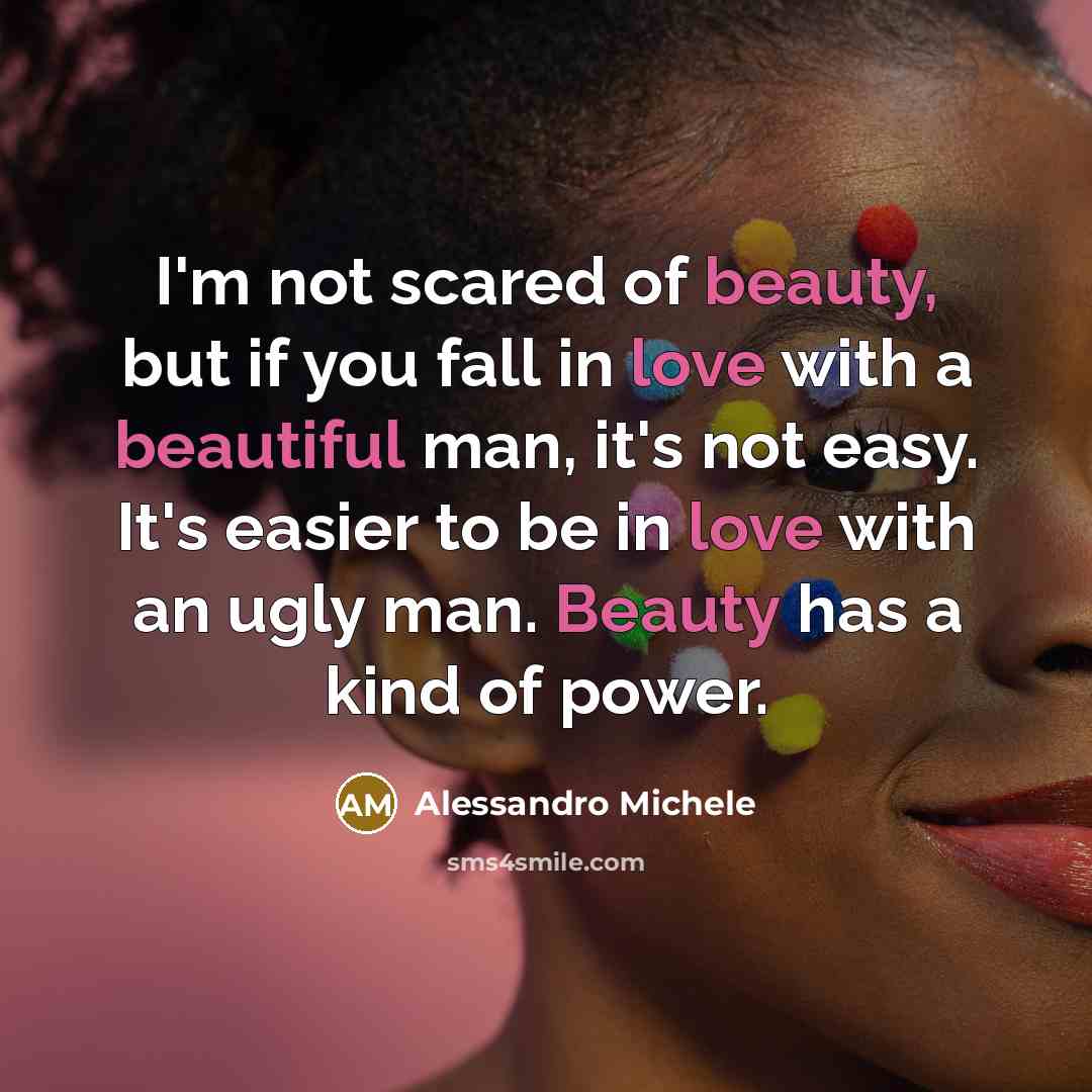 “I'm not scared of beauty, but if you fall in…” quote by Alessandro Michele