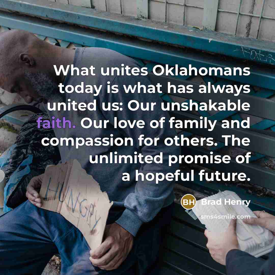 “What unites Oklahomans today is what has always united us:…” quote by Brad Henry