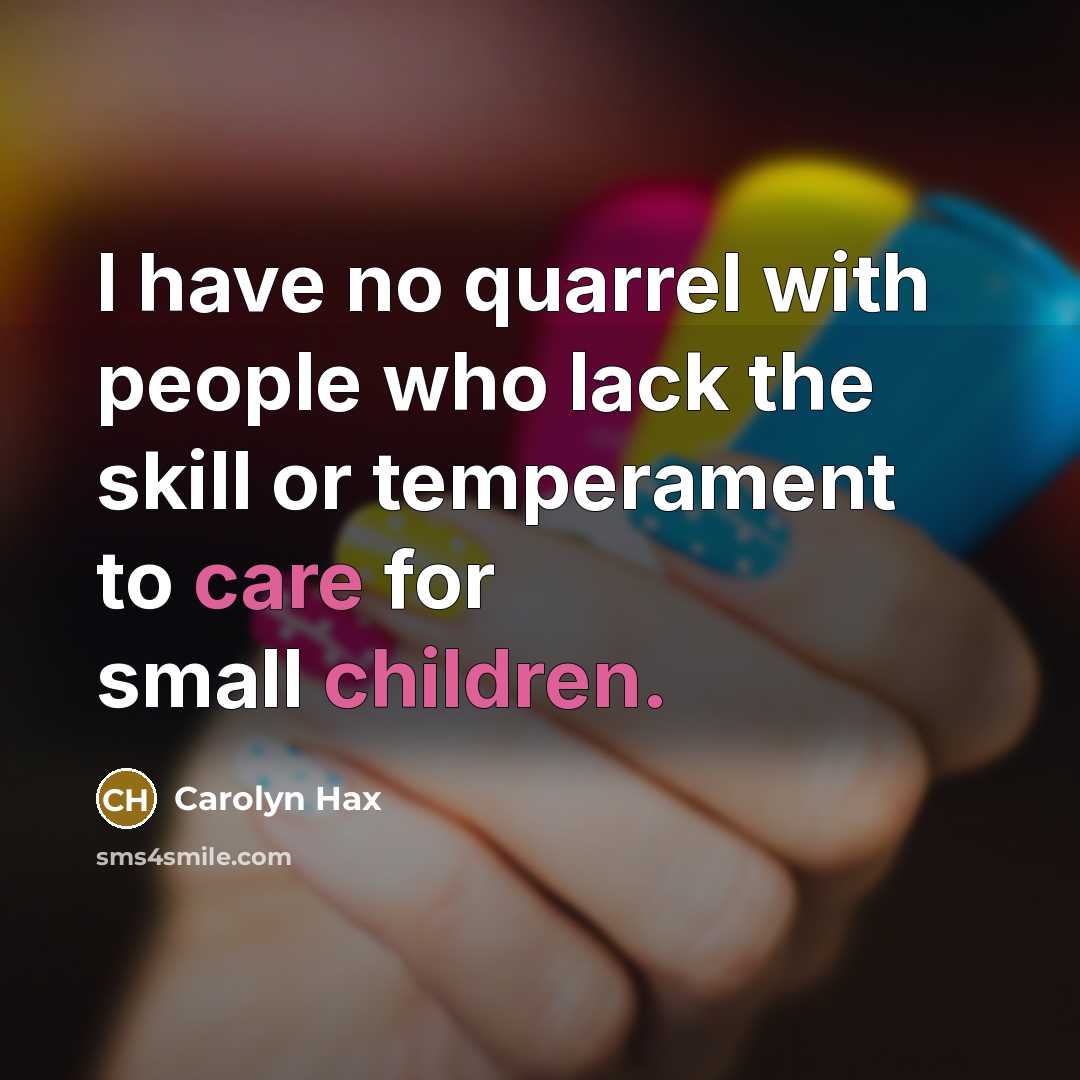 “I have no quarrel with people who lack the skill…” quote by Carolyn Hax