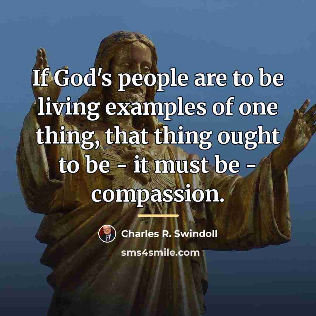 “If God's people are to be living examples of one…” quote by Charles R. Swindoll