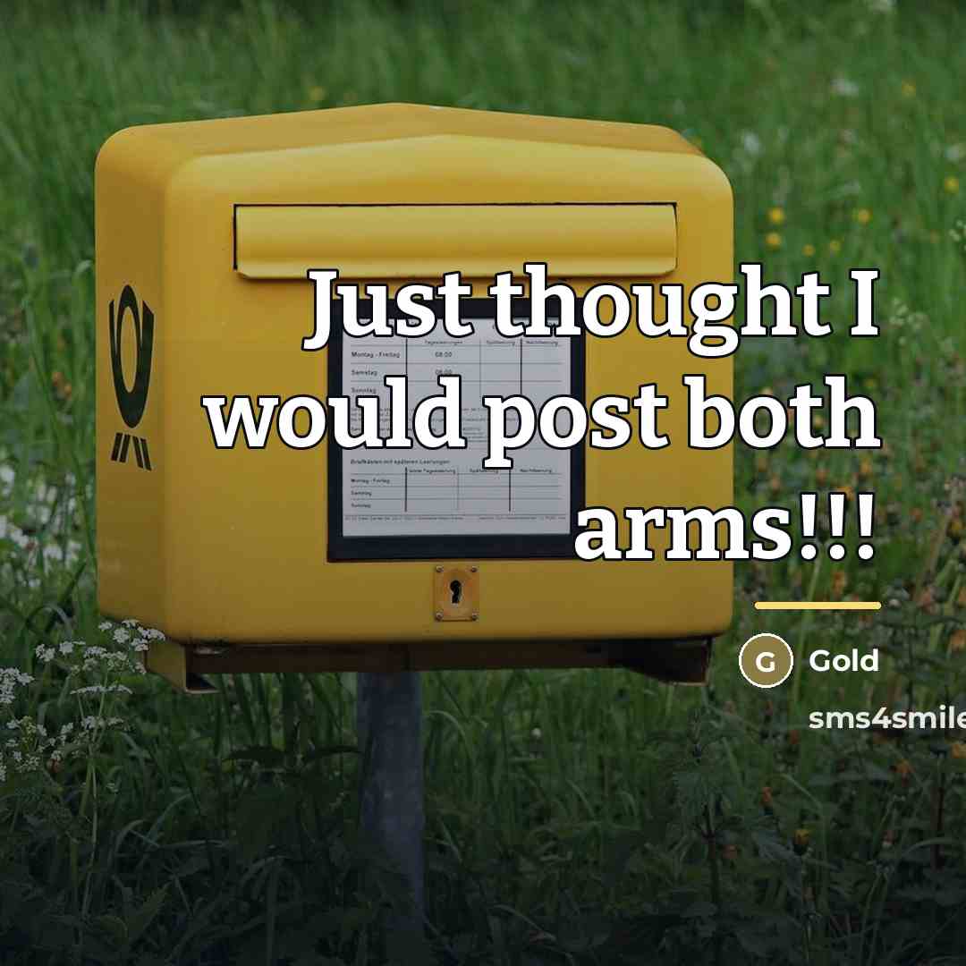 “Just thought I would post both arms!!!…” quote by Gold