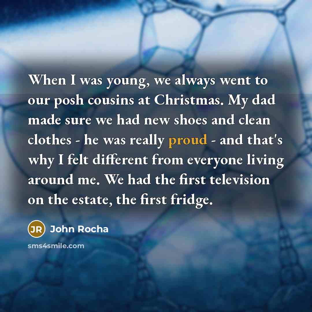 “When I was young, we always went to our posh…” quote by John Rocha