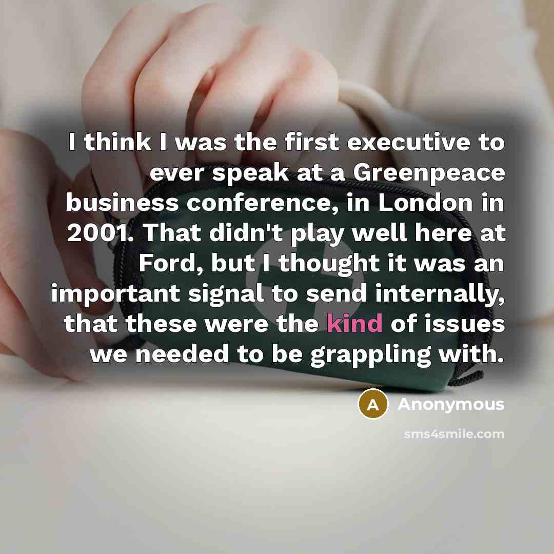 “I think I was the first executive to ever speak…” quote by Anonymous