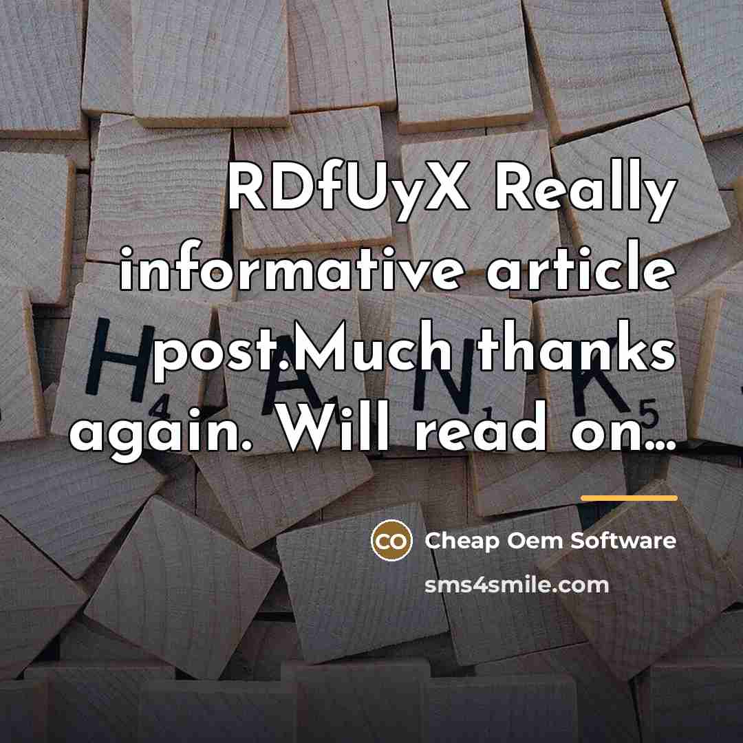 “RDfUyX Really informative article post.Much thanks again. Will read on...…” quote by Cheap Oem Software