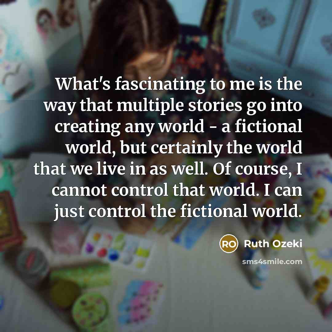 “What's fascinating to me is the way that multiple stories…” quote by Ruth Ozeki
