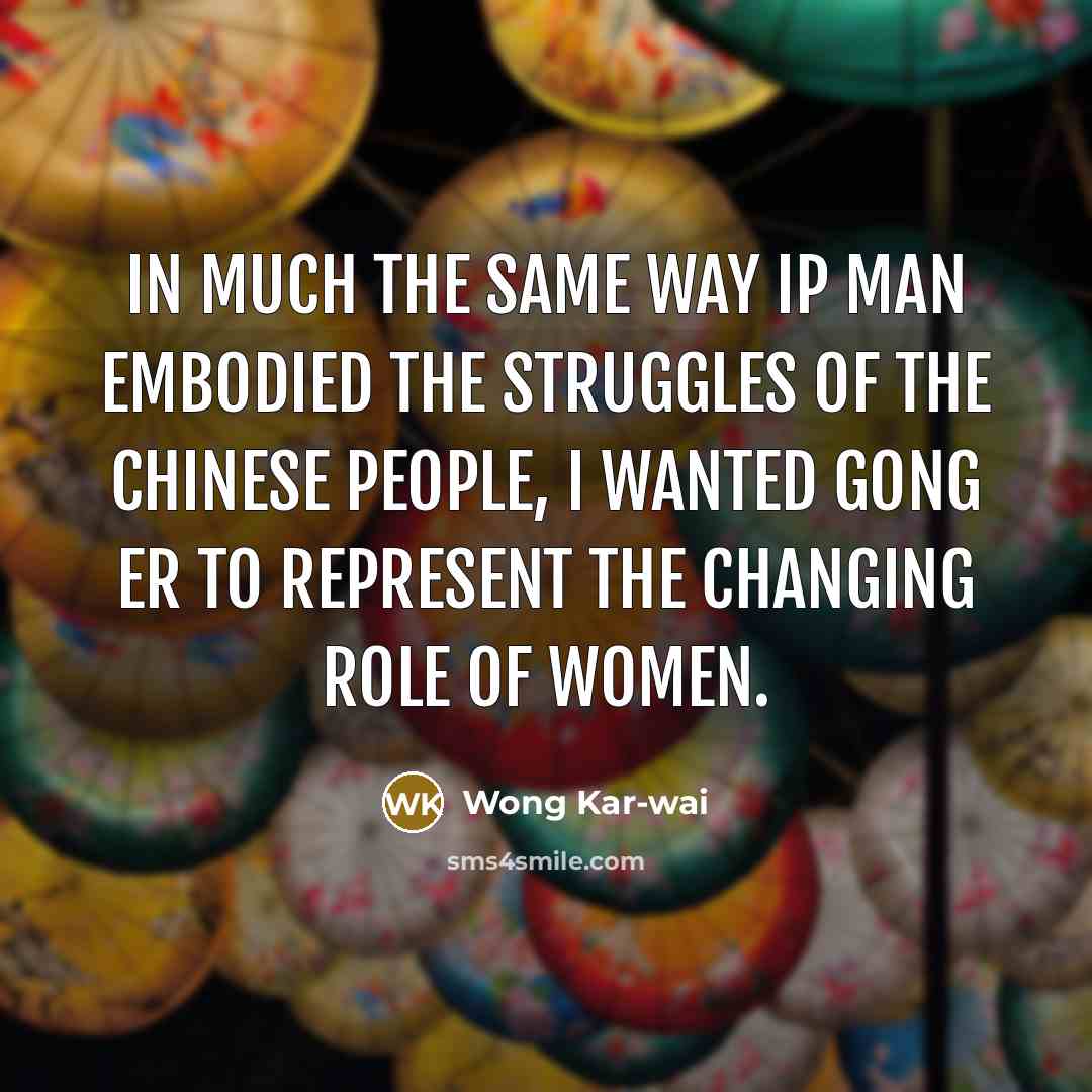 “In much the same way Ip Man embodied the struggles…” quote by Wong Kar-wai