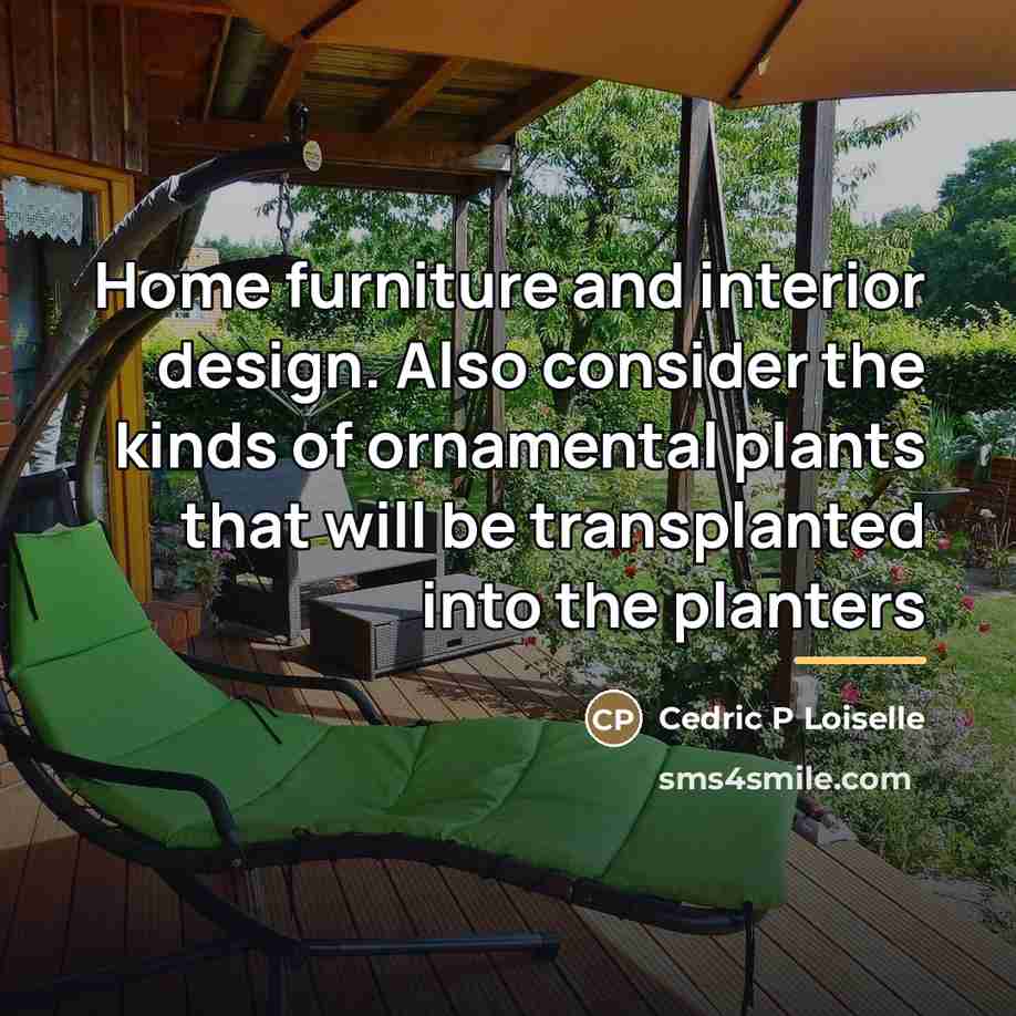 “Home furniture and interior design. Also consider the kinds of…” quote by Cedric P Loiselle