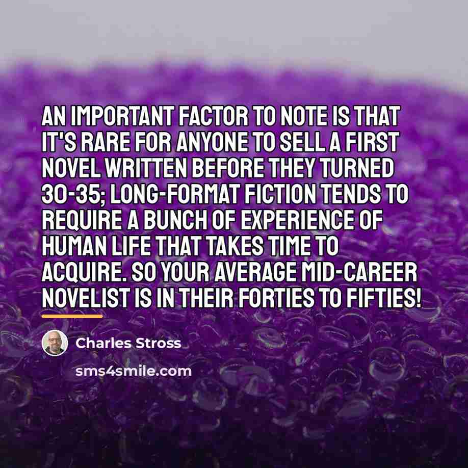 “An important factor to note is that it's rare for…” quote by Charles Stross