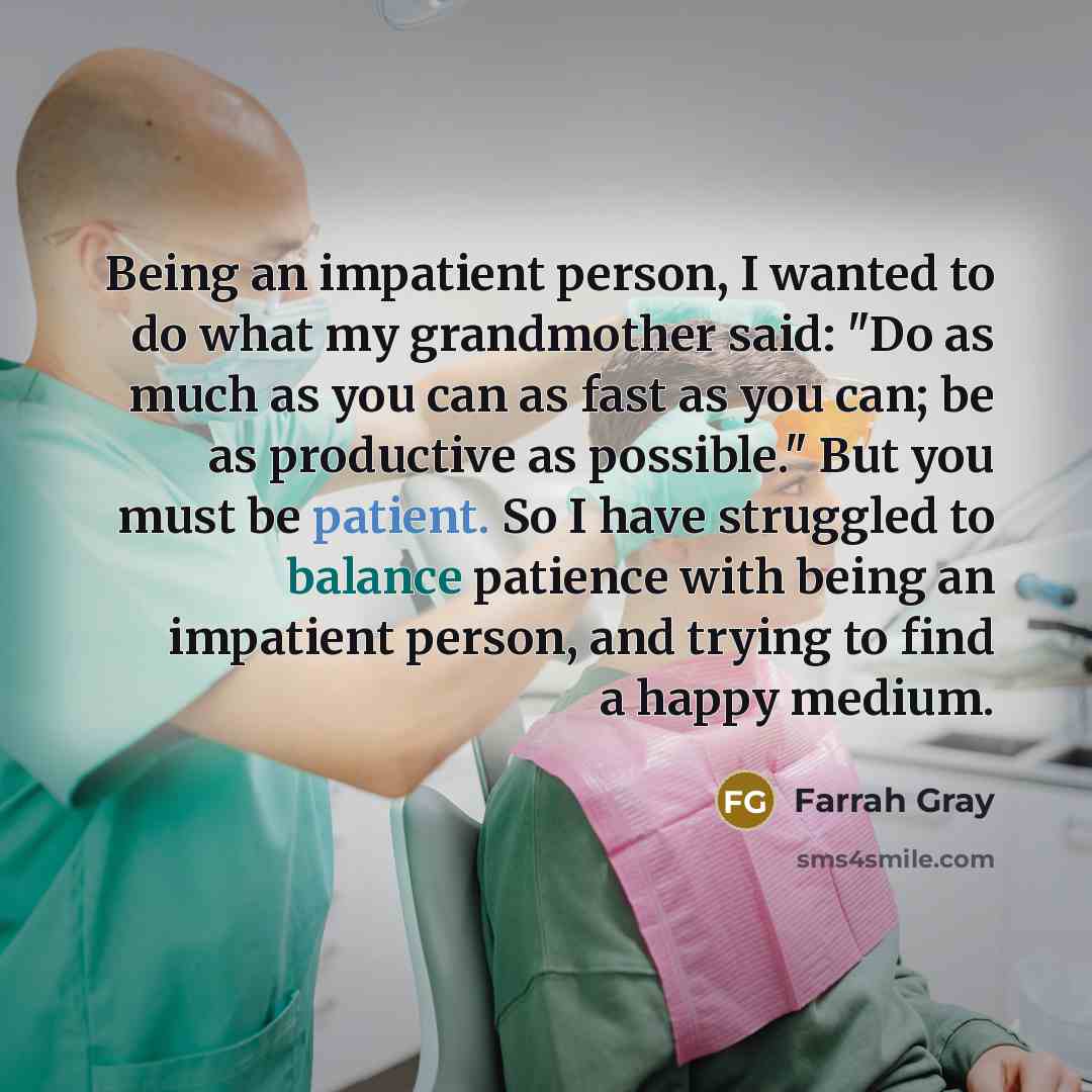 “Being an impatient person, I wanted to do what my…” quote by Farrah Gray