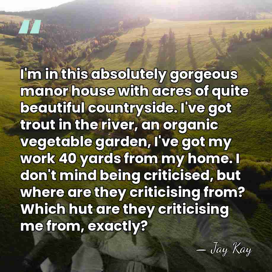 I'm in this absolutely gorgeous manor house with acres of quite beautiful&hellip; - Jay Kay