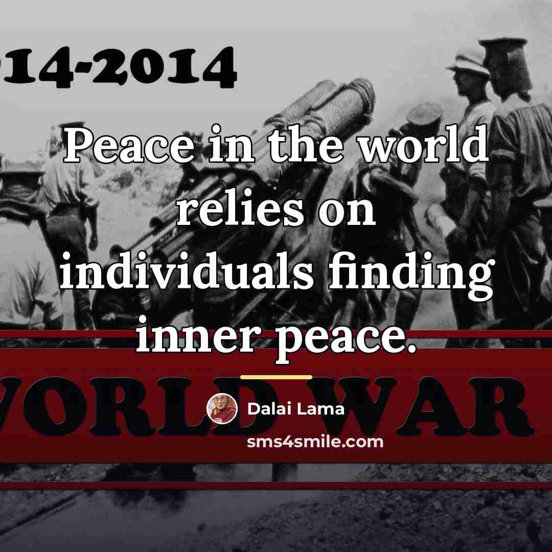 “Peace in the world relies on individuals finding inner peace.…” quote by Dalai Lama