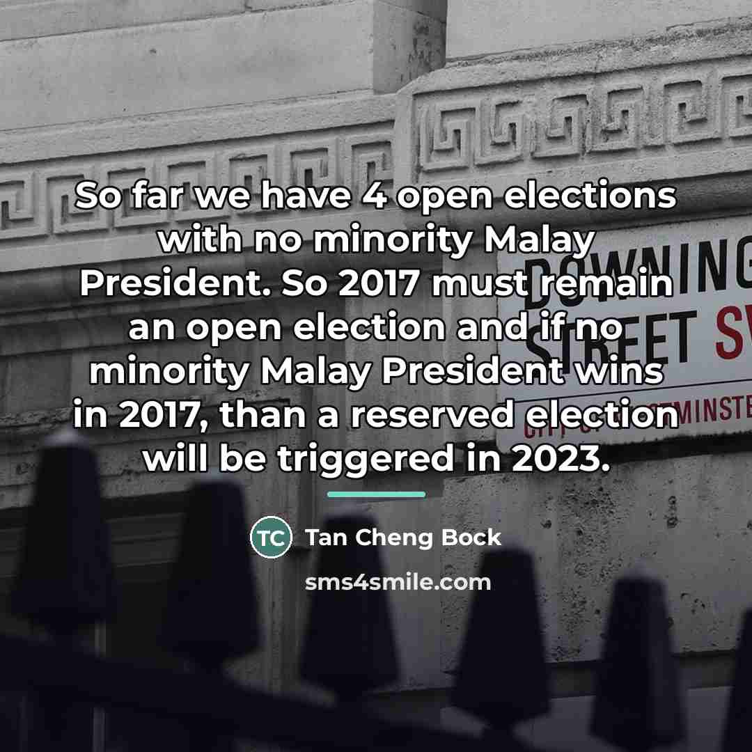 “So far we have 4 open elections with no minority…” quote by Tan Cheng Bock