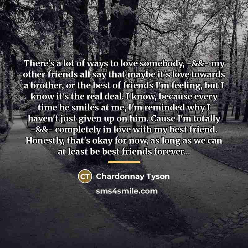 “There's a lot of ways to love somebody, -&&- my…” quote by Chardonnay Tyson