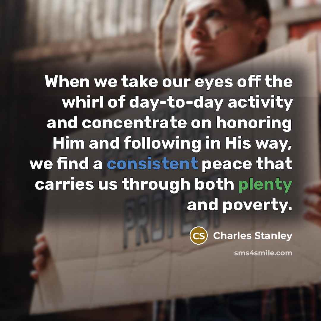 “When we take our eyes off the whirl of day-to-day…” quote by Charles Stanley