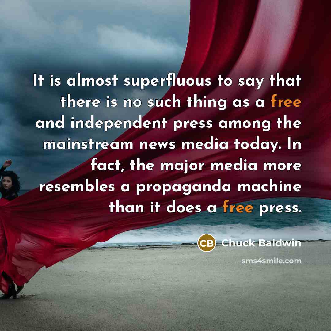 “It is almost superfluous to say that there is no…” quote by Chuck Baldwin