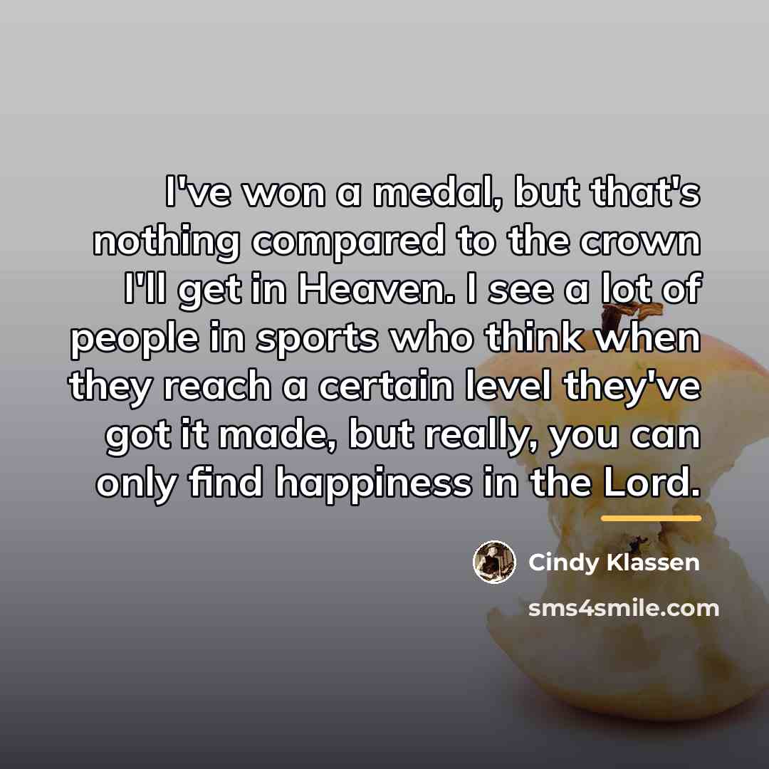 “I've won a medal, but that's nothing compared to the…” quote by Cindy Klassen