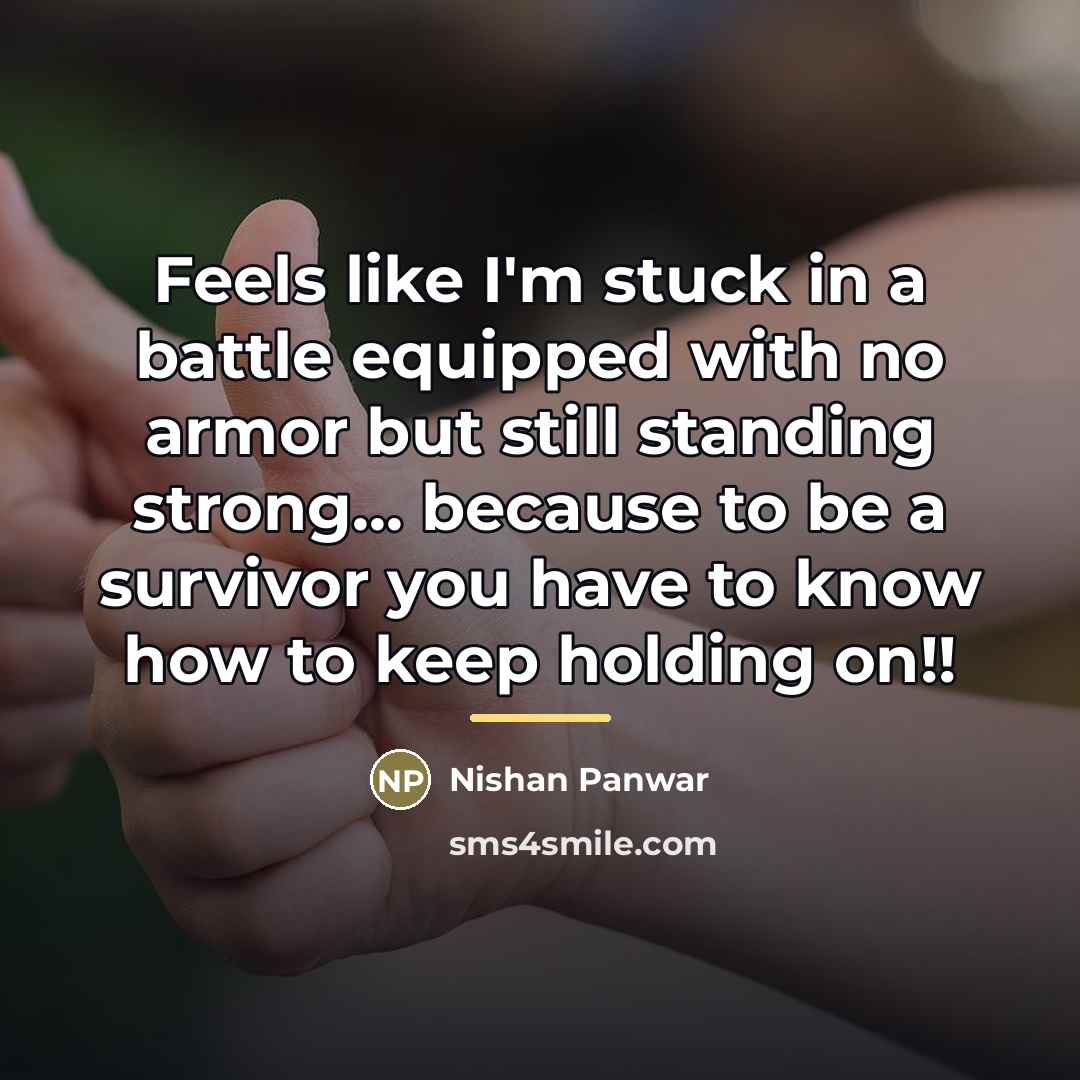 “Feels like I'm stuck in a battle equipped with no…” quote by Nishan Panwar