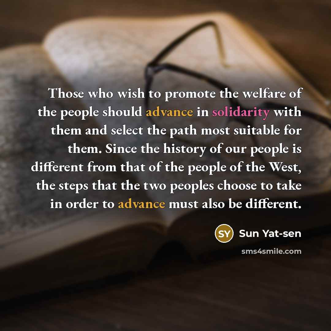 “Those who wish to promote the welfare of the people…” quote by Sun Yat-sen