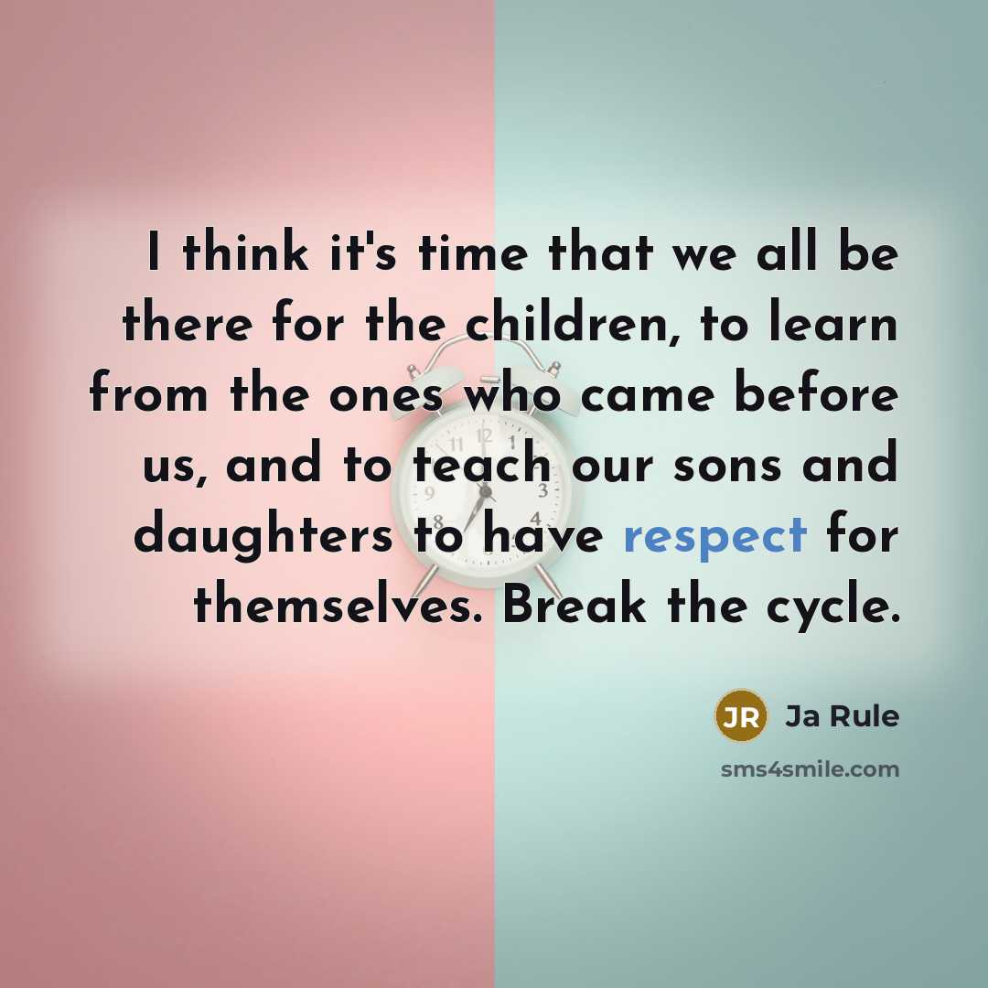 “I think it's time that we all be there for…” quote by Ja Rule