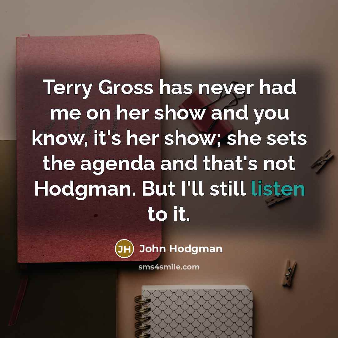 “Terry Gross has never had me on her show and…” quote by John Hodgman