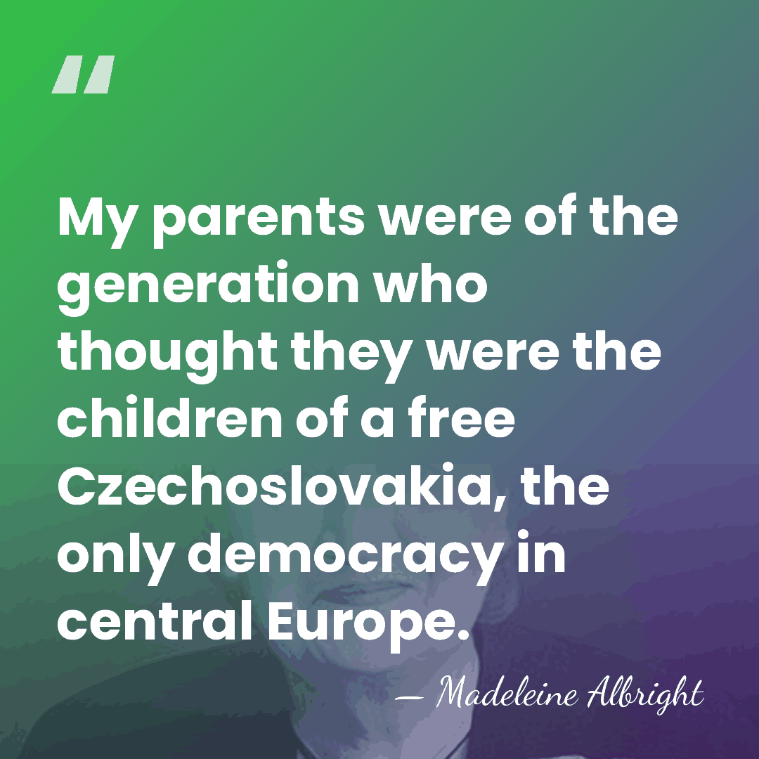My parents were of the generation who thought they were the children&hellip; - Madeleine Albright